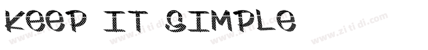 Keep it simple字体转换